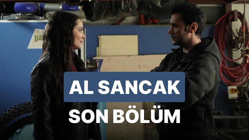 Al Sancak 2. Bölüm İzleme Ekranı: Al Sancak Son Bölüm Tek Parça Full İzle