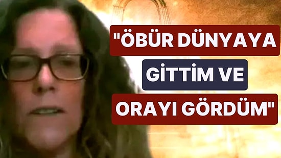 ABD'li Doktor, 15 Dakikalığına 'Öbür Dünyaya' Gittiğini İddia Etti