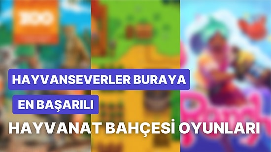 Kendi Hayvan Krallığınızı Kurun: En İyi Hayvan Bakımı Oyunları