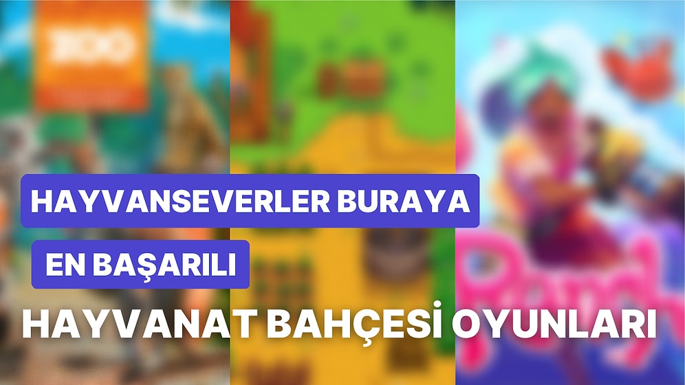 Kendi Hayvan Krallığınızı Kurun: En İyi Hayvan Bakımı Oyunları