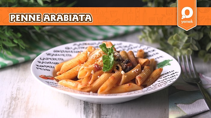 Makarna Ve Zeytinin Mükemmel Birleşimi! Penne Arabiata Nasıl Yapılır?