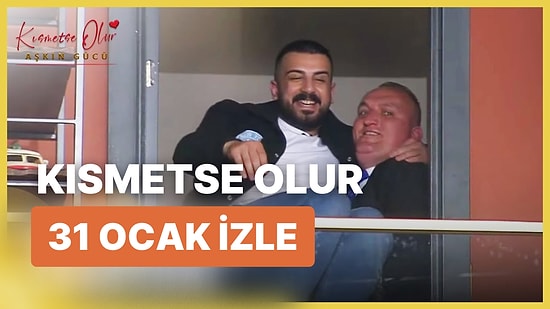 Kısmetse Olur Aşkın Gücü 31 Ocak Salı İzle: Kısmetse Olur 44. Bölüm Full HD İzleme Ekranı