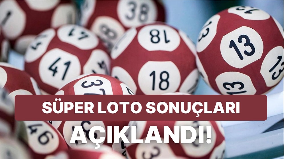 Süper Loto Sonuçları Açıklandı: 31 Ocak Salı Süper Loto Sonuçları ve Kazandıran Numaralar