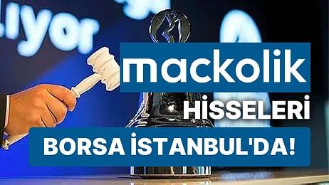 Borsa İstanbul'da Gong Mackolik İçin Çaldı! Mackolik MACKO Koduyla Borsa İstanbul'da İşlem Görmeye Başladı