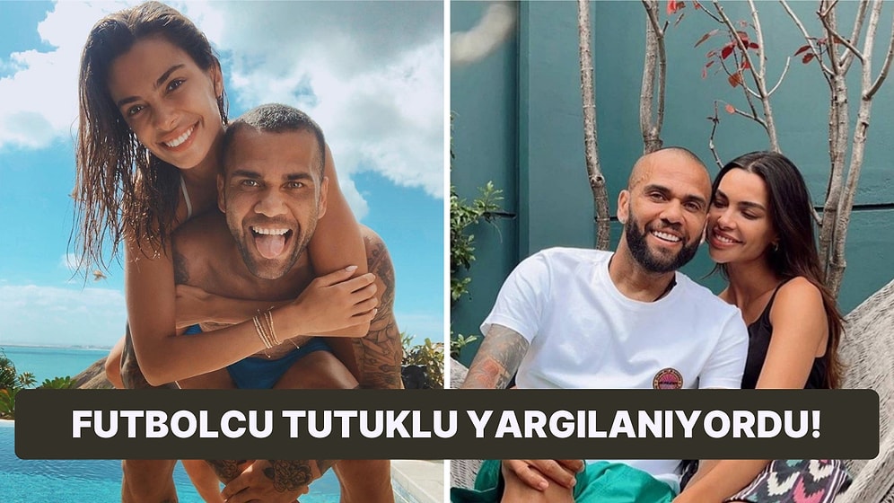 Futbol Tarihinin En Çok Madalya Kazanan Futbolcusu Dani Alves ve Joana Sanz Çifti Boşanıyor