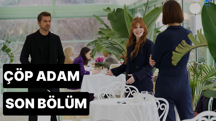 Çöp Adam 10. Bölüm Tek Parça İzleme Ekranı: Çöp Adam Son Bölüm Tek Parça Full İzleme Ekranı