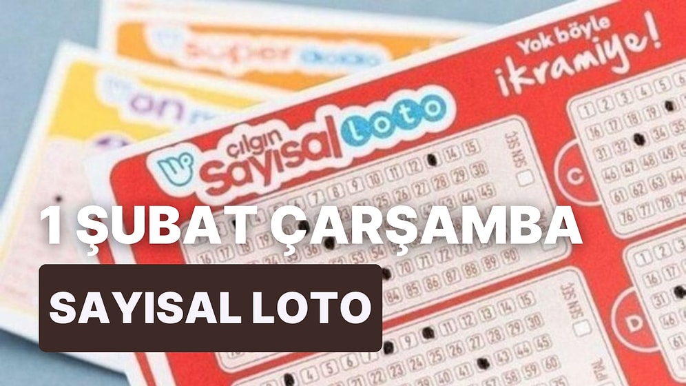 Sayısal Loto Sonuçları Açıklandı: 1 Şubat Çarşamba Çılgın Sayısal Loto Sonuçları ve Kazandıran Numaralar