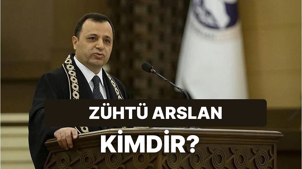 Üçüncü Kez AYM Başkanı Seçilen Zühtü Arslan Kimdir? Zühtü Arslan Hangi Görevlerde Bulundu?