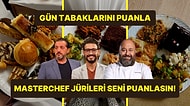 Gün Tabaklarını Puanla MasterChef Jürileri Seni Puanlasın!