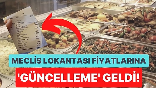 Meclis Lokantasındaki Zamlı Fiyatlar Dudak Uçuklatmayacak, Güldürecek!