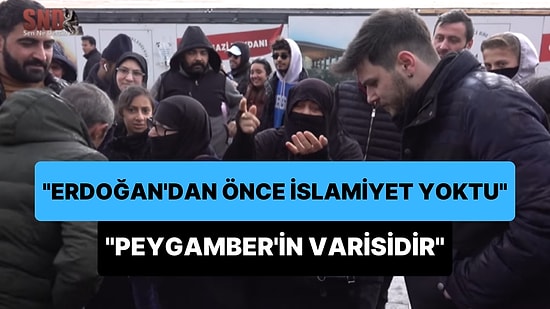 'Erdoğan'dan Önce İslamiyet Yoktu' Diyen Kadınlar: 'Kendisi Peygamber'in Varisidir, Arkadaşıdır'