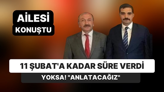 Sinan Ateş'in Dayısı 11 Şubat'a Kadar Süre Verdi! "Biz Bildiklerimizi Anlatacağız"