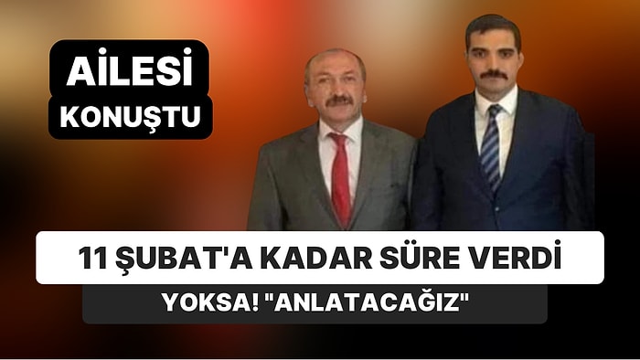 Sinan Ateş'in Dayısı 11 Şubat'a Kadar Süre Verdi! "Biz Bildiklerimizi Anlatacağız"