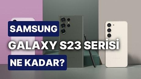 Samsung Yeni Akıllı Telefonu Galaxy S23'ü Piyasaya Sundu: Samsung Galaxy S23 Serisi Türkiye Fiyatları!