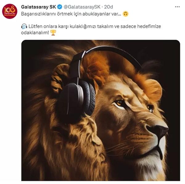Galatasaray Kulübü ise "Başarısızlıklarını örtmek için abuklayanlar var... Lütfen onlara karşı kulaklığımızı takalım ve sadece hedefimize odaklanalım!" ifadelerinin yer aldığı bir Tweet attı.
