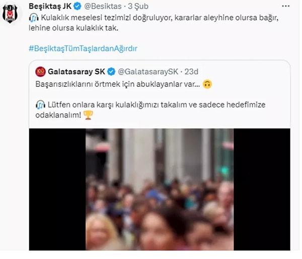 Daha sonrasında Beşiktaş, "Kulaklık meselesi tezimizi doğruluyor, kararlar aleyhine olursa bağır, lehine olursa kulaklık tak." ifadeleriyle bir paylaşım yaptı.