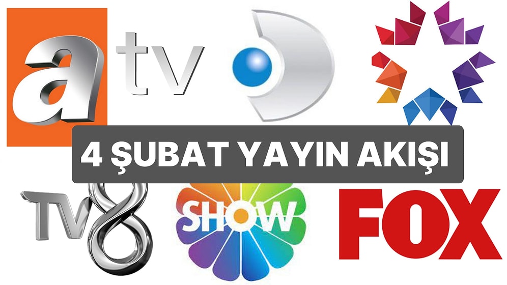 4 Şubat 2023 TV Yayın Akışı: Bu Akşam Televizyonda Neler Var? FOX, TV8, TRT1, Show TV, Star TV, ATV, Kanal D