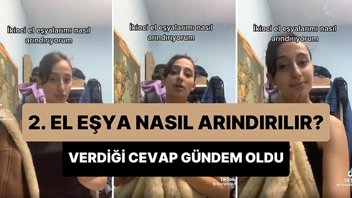 İkinci El Eşyaları Arındıran Kadın: 'Teşekkür Ediyor, Benimle Beraber Yeni Bir Yolculuğa Başlıyorsun Diyorum'