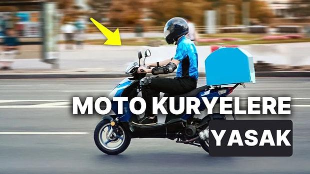 Moto Kuryeler Çalışmıyor mu, Neden Çalışmıyor? İstanbul'da Moto Kurye ve Motosiklet Yasağı Ne Zaman Bitecek?