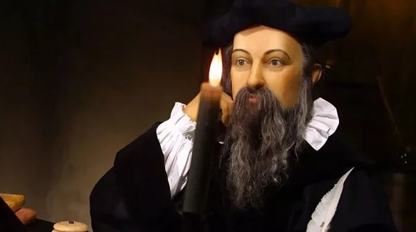 Ünlü kahin Nostradamus, 1555 tarihinde Les Prophéties isimli kitabını yayımladı. Bu kitabında ise geleceğe dair kehanetleri bulunuyordu.