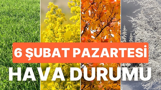 6 Ocak Pazartesi Hava Durumu Nasıl? Kar Yağmaya Devam Edecek mi? Bugün Hava Nasıl Olacak?