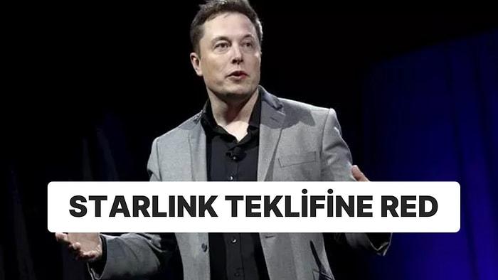 Elon Musk’ın Starlink Teklifi: ‘Gerek Yok, Teşekkürler’
