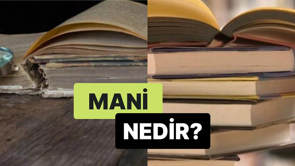 Hemen Her Konuda Yazılabilen Anonim Halk Edebiyatı Nazım Türü: Mani Nedir?