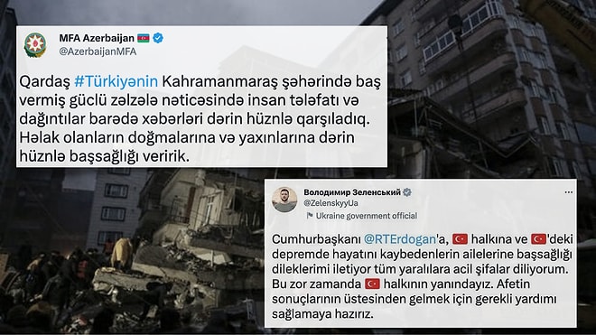 Depremin Ardından Tüm Dünyadan Ülkemize Gelen Başsağlığı ve Yardım Mesajları