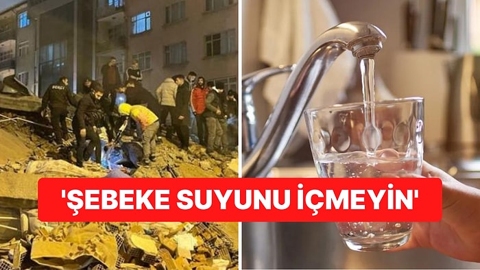 7.4 Büyüklüğündeki Kahramanmaraş Depreminin Ardından Malatya Valiliği'nden Uyarı: Şebeke Suyunu İçmeyin!