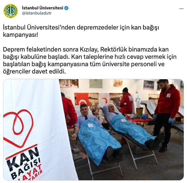 5. İstanbul Üniversitesi kendi kampüslerinde depremzedelere gönderilmek üzere kan bağışı kampanyası başlattı.