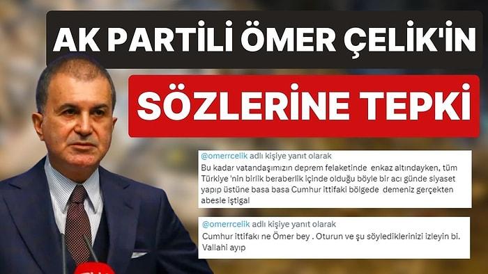 Ömer Çelik'in "Cumhur İttifakı Olarak Sahadayız" Sözlerine Sosyal Medyada Tepki Yağdı