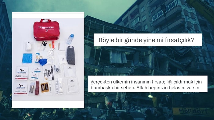 Bitin Artık! Kanımızı Donduran Fırsatçılar İş Başına Geçti Deprem Çantasının Fiyatı 'Yazıklar Olsun' Dedirtti