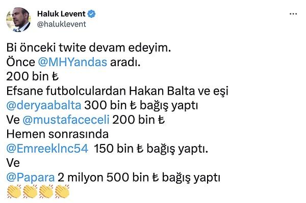 Mert Hakan Yandaş, Hakan Balta ve eşi Derya Balta, Mustafa Ceceli ve Emre Kılınç gibi isimlerin de desteklerini paylaştı Levent.