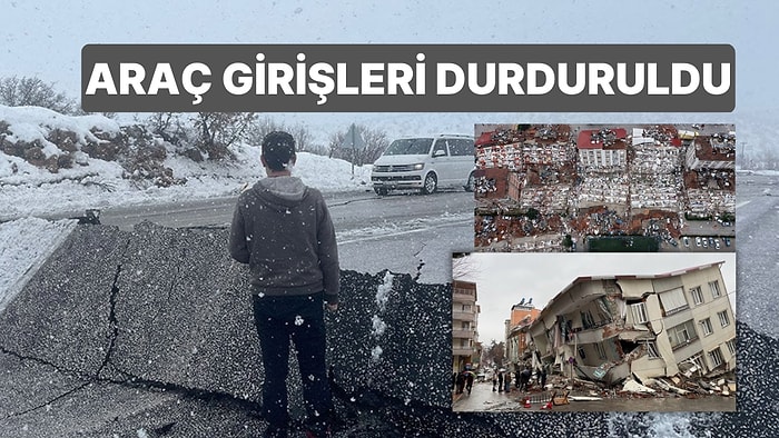 Kahramanmaraş, Hatay ve Adıyaman'a Sivil Araç Girişleri Durduruldu