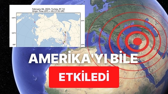 Kahramanmaraş Depreminin Tüm Dünyayı Etkilediğini Gösteren Grafik Sarsıntının Boyutunu Gözler Önüne Serdi