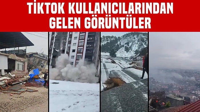 Tarifsiz Acı! Tiktok Kullanıcılarından Gelen Deprem Bölgelerinin Görüntüleri