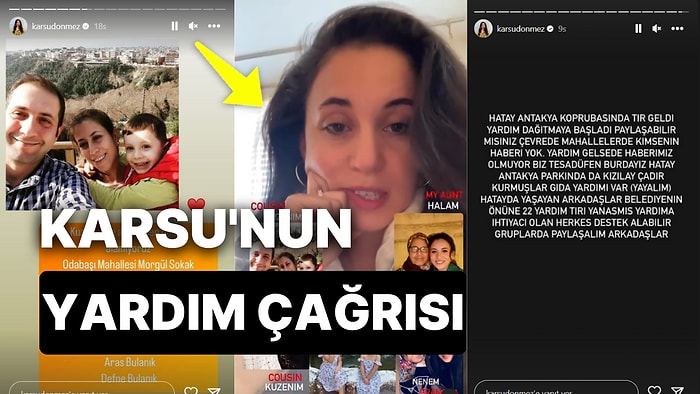 Şarkıcı Karsu Instagram Hesabından Yardım Çağrısında Bulundu: "Hatay'a Çok Yardım Gitmiyor Ailem Orada!"