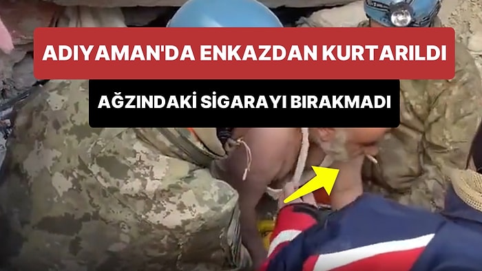 Enkaz Altından Kurtarılırken Ağzındaki Sigarayı Bırakmayan Adam