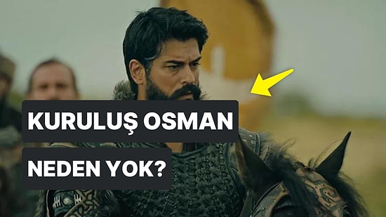 Bugün Kuruluş Osman Var mı? 8 Şubat Çarşamba Günü Kuruluş Osman Yok mu, Neden Yok? ATV Yayın Akışı