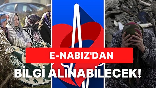 e-Nabız Duyurdu: Vatandaşlar, Depremzede Yakınlarının Sağlık Durumunu Öğrenebilecek!