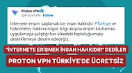 Proton VPN Tüm Hizmetlerini Türkiye İçin Ücretsiz Yaptı