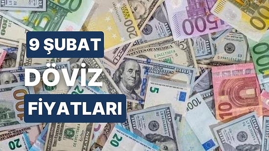 9 Şubat 2023 Güncel Döviz Kuru USD Fiyatı: Bugün Dolar Fiyatı Ne Kadar? 1 Dolar Ne Kadar, Kaç TL?
