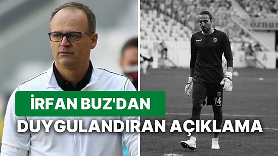 İrfan Buz, Depremde Vefat Eden Kaleci Ahmet Eyüp Türkaslan Hakkında Kahreden Detayı Paylaştı!