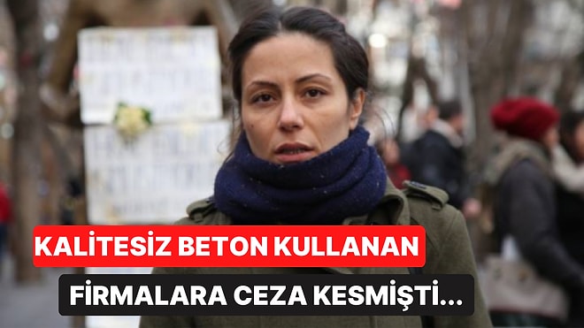 235 Kez Gözaltına Alındı! Kalitesiz Beton Kullanan Firmalara Ceza Kestiği İçin İşinden Olan Mimar: Alev Şahin