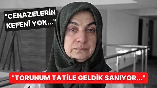 Depremzedelerden Yüreğimizi Paramparça Eden Sözler: "4 Yaşındaki Torunum Tatile Geldik Sanıyor!"