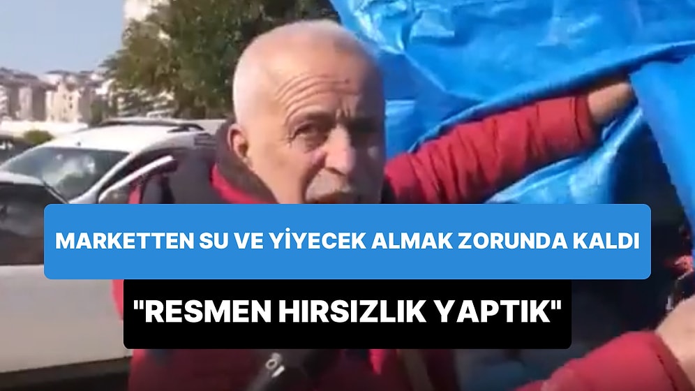 Marketten Su ve Yiyecek Almak Zorunda Kalan Depremzede Gözyaşları İçinde 'Resmen Hırsızlık Yaptık Kızım' Dedi