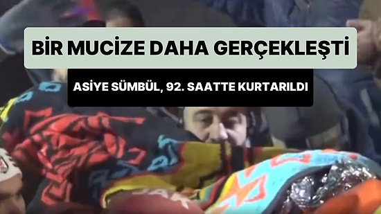 Bir Mucize Daha Gerçekleşti: 67 Yaşındaki Asiye Sümbül 92. Saatte Enkaz Altından Kurtarıldı