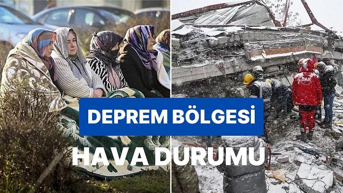 Deprem Bölgesinde Hava Nasıl? 10 Şubat Cuma Kahramanmaraş, Hatay, Gaziantep, Malatya, Adana Hava Durumu