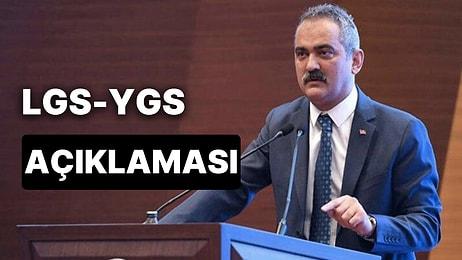 Milli Eğitim Bakanı Mahmut Özer'den LYS ve YGS Öğrencilerini İlgilendiren Açıklama