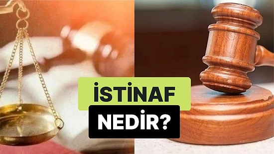 Kararın Üst Derece Mahkeme Tarafından Değerlendirilmesi: İstinaf Kanun Yolu Nedir?